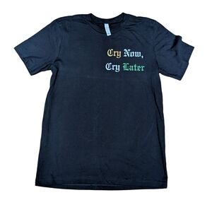 Cry Now, Cry Later Jade SGK Tee